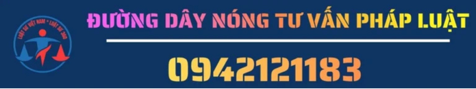 Đường dây nóng tư vấn pháp luật