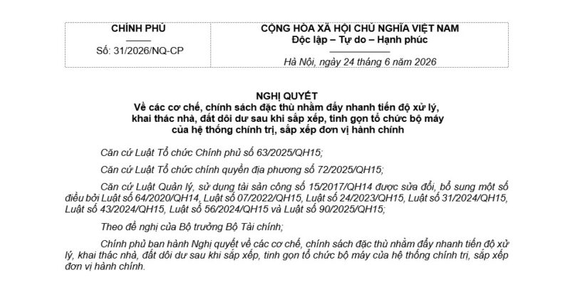 Nghị Quyết 31/2026/NQ-CP về Xử Lý Nhà Đất Dôi Dư Mới Nhất